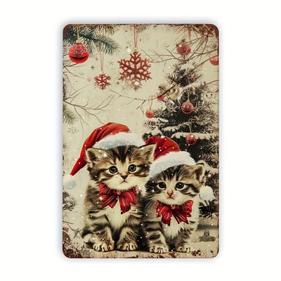 1pc Vintage Christmas Kitten Metal Tin Sign, 12x8 Inch Festive Wall Decor for Home, Pet Stores, Coffee Shops, Restaurants, Offic
