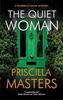 The Quiet Woman by Priscilla Masters Paperback Book 9781448316342