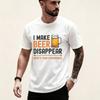 Unisex Modal Tshirt I Make Beer Disappear Funny Beer Lover Print Short Sleeve Crewneck Tee Black White
