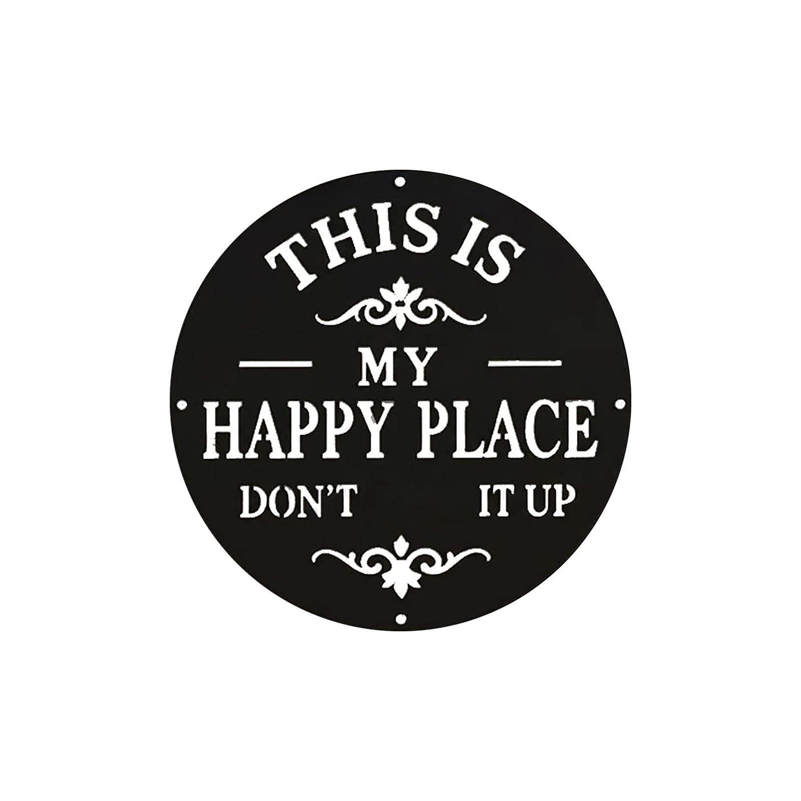 Garden Wall - This Is My Happy Place Sign for Outdoor Patio , Porch , Yard One Size