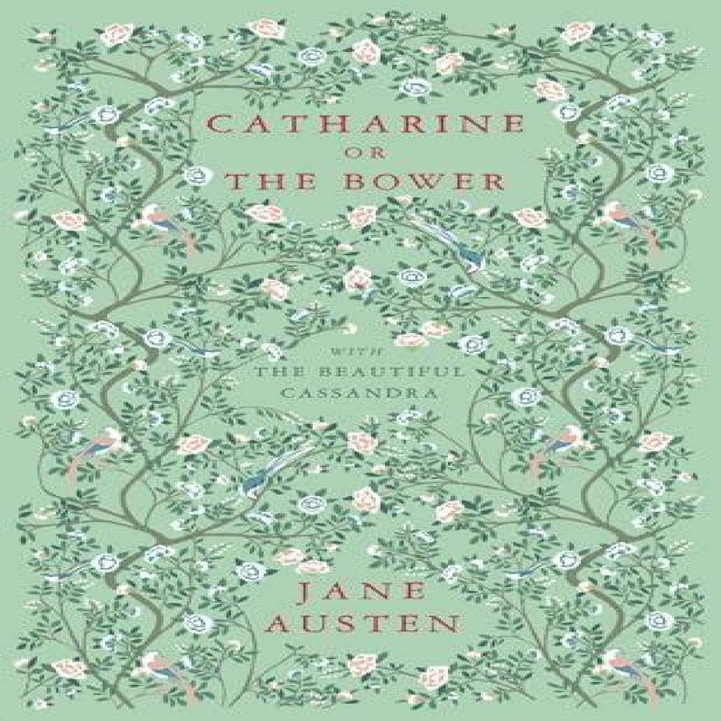 Catharine or The Bower by Jane Austen Paperback Book 9781804471159