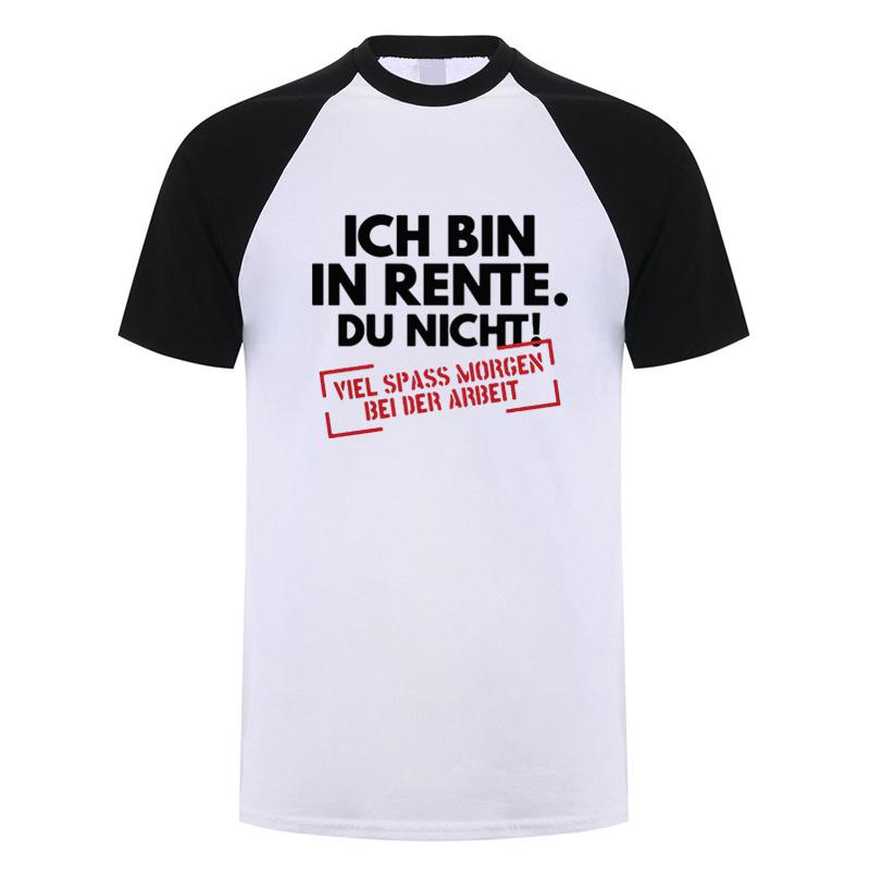 Ich Bin In Rente Du Nicht Rentner T Shirt Funny Pattern Print Tees Gift Dad Tee Top Casual Soft Unisex Cotton Tshirt Dy290