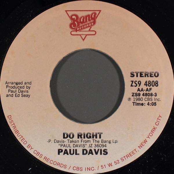 

7inch Record PAUL DAVIS - Do Right ZS94808 BANG 1980 US Rock Used