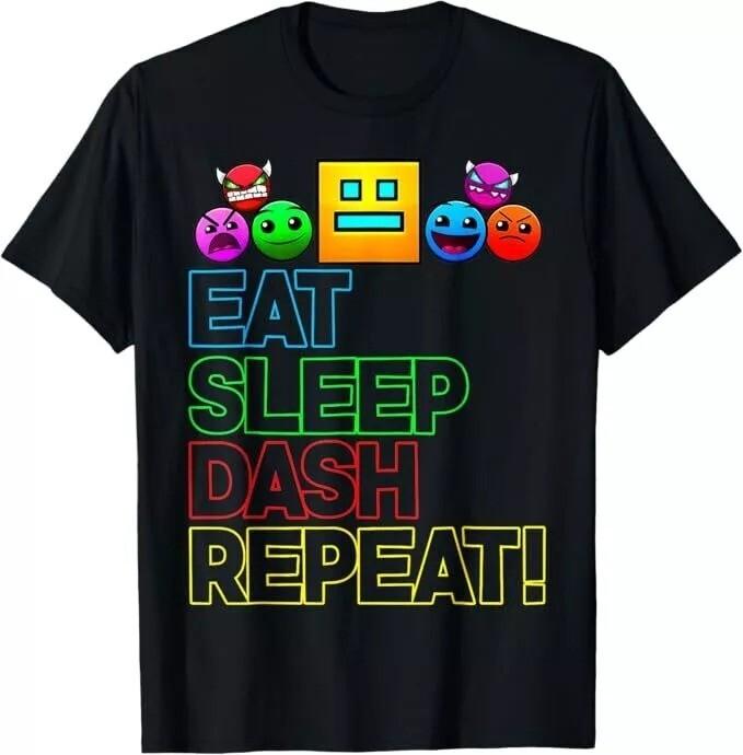Eat Sleep Dash Repeat Video Game Geometry Video Gamer Lover T-Shirt Unisex T-Shirt S