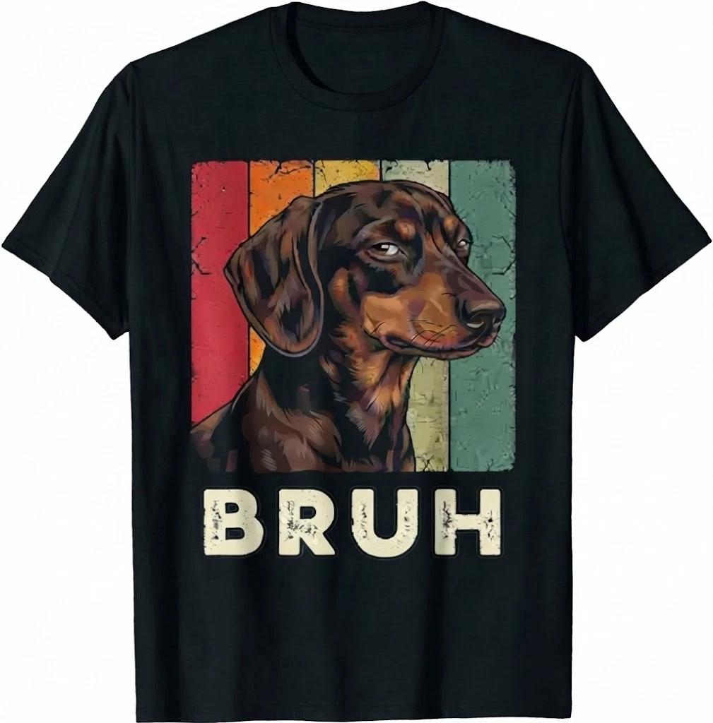 Dachshund Bruh Retro Dog Wiener Doxie Lover T-Shirt 3XL