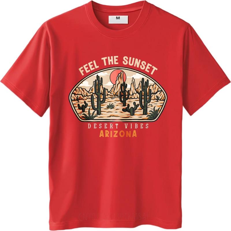 Streetwear Summer For Man Tshirt Feel The Sunset Desert Vibes Arizona Short Sleeve Breathable ONeck Tees Male Workout Tshirt S