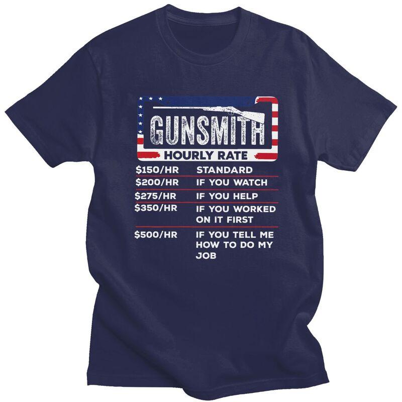 Male Gunsmith Hourly Rate T Shirt Round Neck Pure Cotton Short Sleeve Funny Gunsmithing Gun Quotes Tee Shirt Novelty Clothing