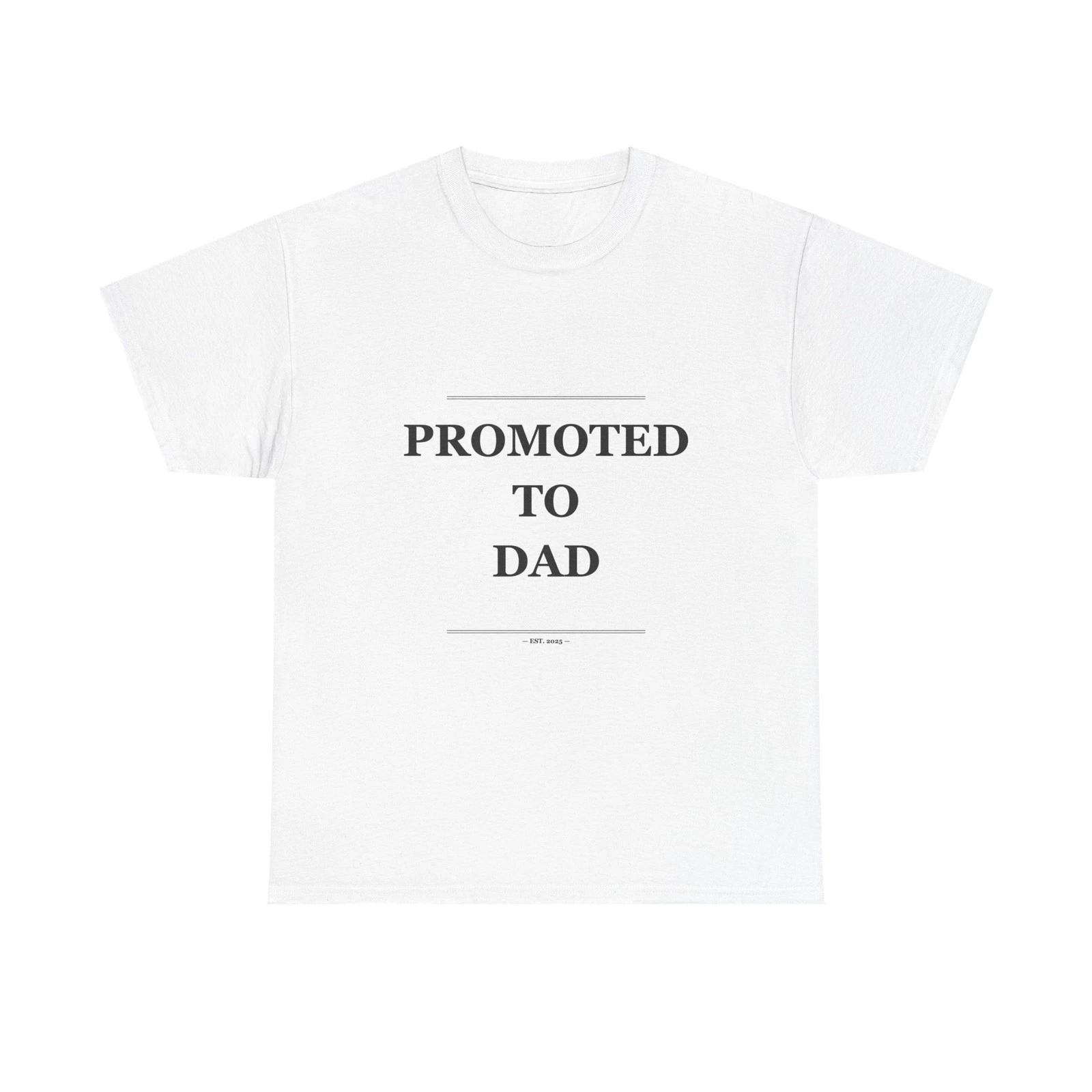 Promoted To Dad - Funny T-Shirt Gift S