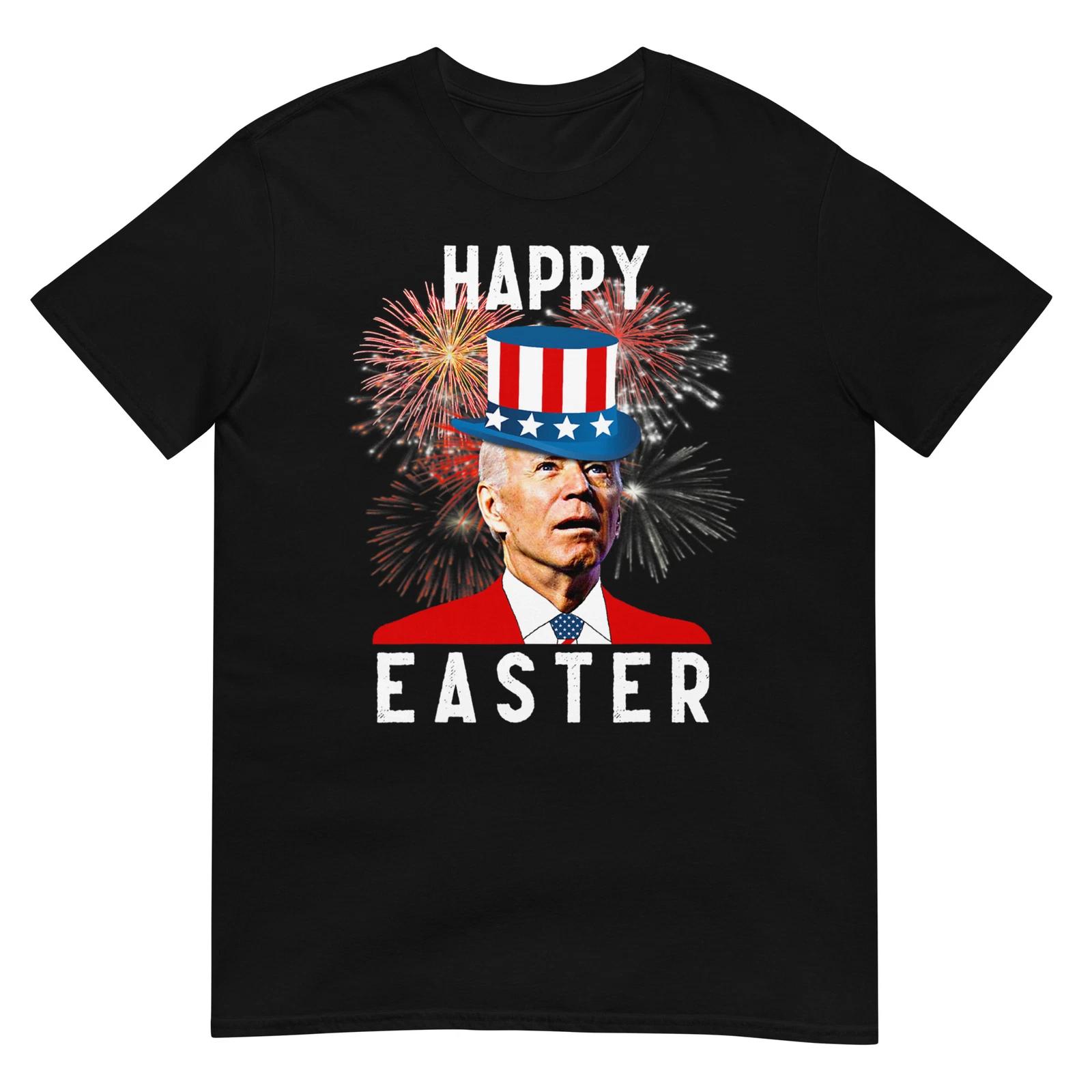 Joe Biden Happy Easter For Funny 4th Of July T-Shirt L