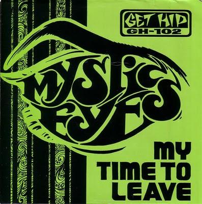 

7inch Record MYSTIC EYES - My Time To Leave GH102 Get Hip Recordi 1987 US Rock Used