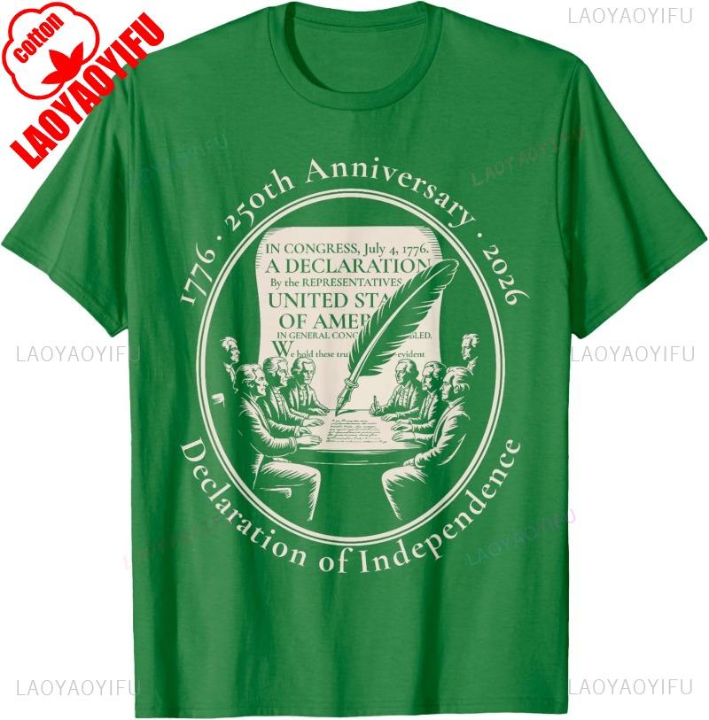 

1776 250th Anniversary Declaration of Independence 2026 Cotton TShirt Shortsleev Casual Street Fashion Soft Perfect Classics 4XL