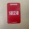 [USED] BABYMONSTER SHEESH 3.0 Ahyeon Sanok Trading Card