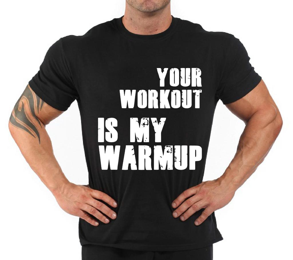Bodybuilding Fitness Gym T-Shirt "Your Workout..."