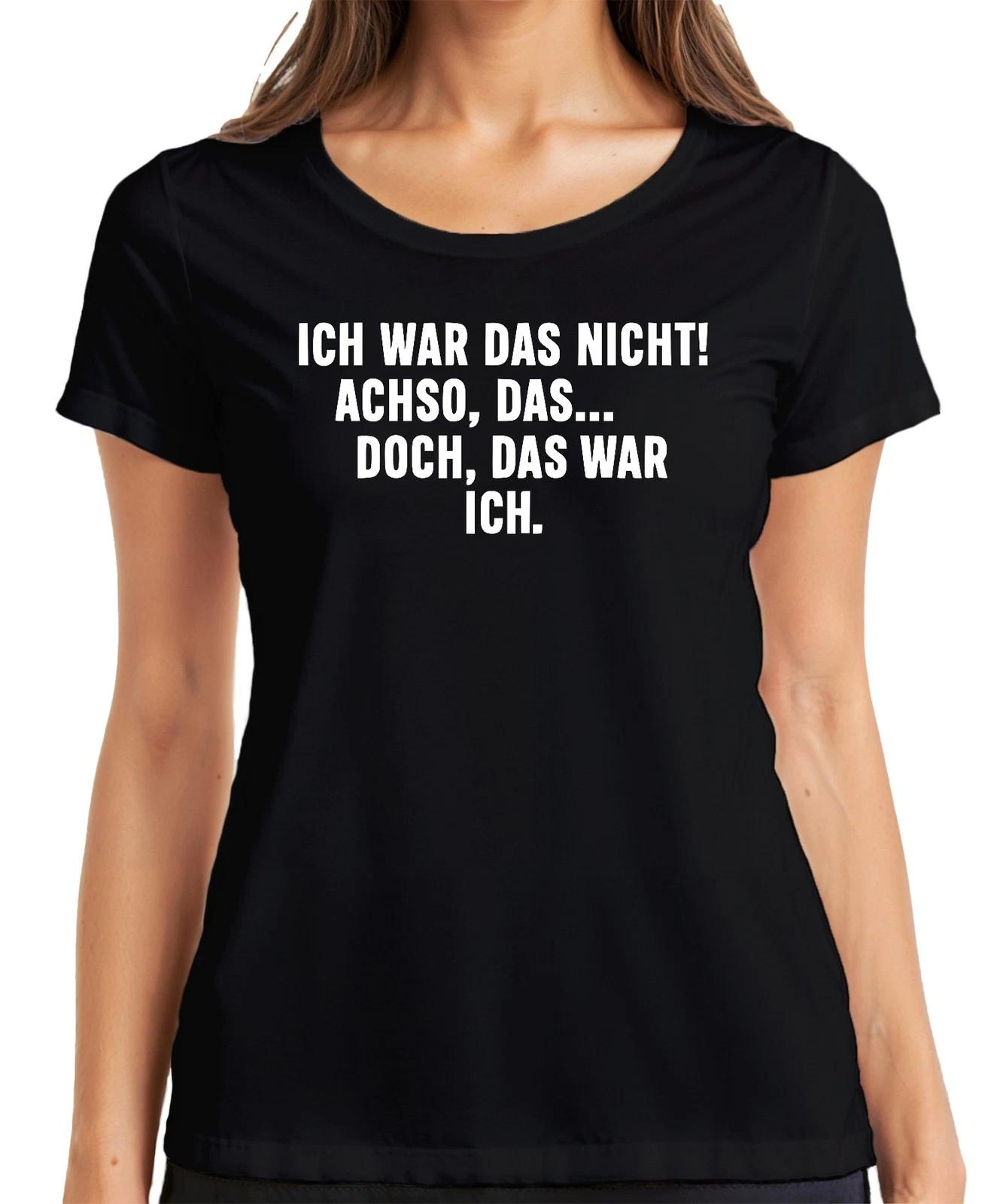 Ich war das nicht Achso doch das war ich lustig sarkastisch humor Damen T-Shirt XXL