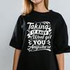 Taking It Easy Won’t Get You Anywhere” Motivational  T-shirt Men's Women's Tops Tees