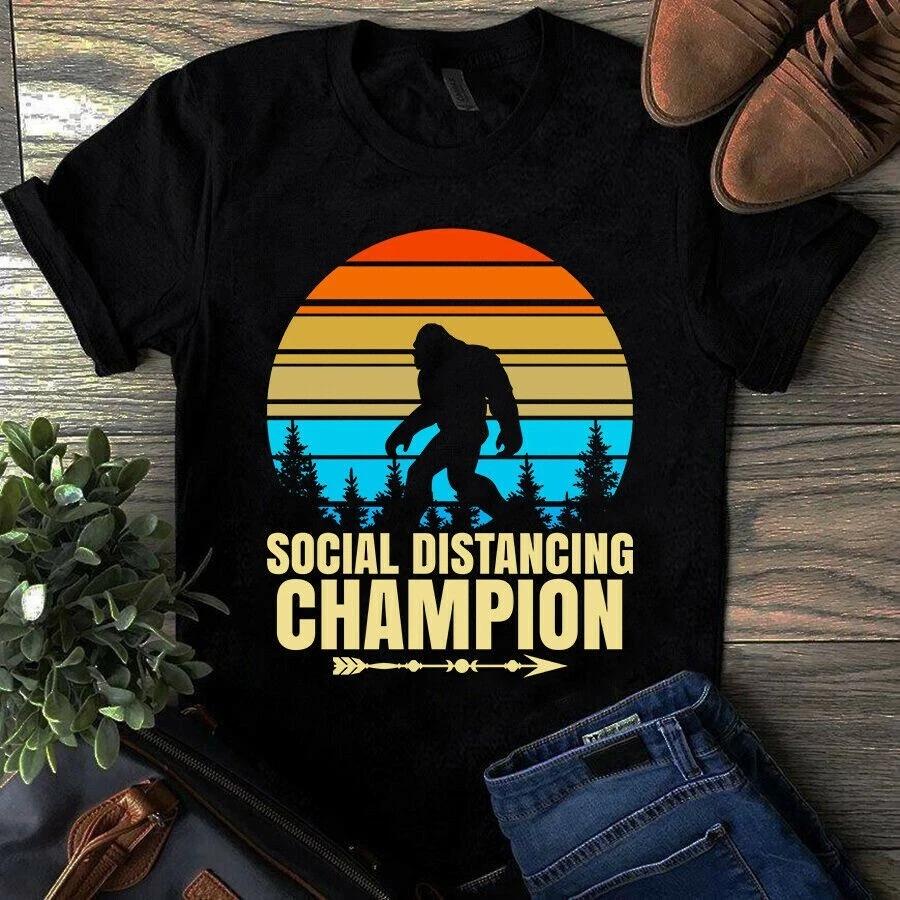 Men s and Women s T-shirts Social Distancing Championg Retro Vintage Bigfoot Shirt S
