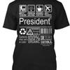 President Multitasking T Shirt Good Quality Size S To 5XL Fast Shipping