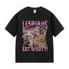 Vintage Lesbians Eat What Funny Cat Meme T Shirts Men Women Aesthetic Fashion Short Sleeve T-shirt Summer Oversized Cotton Tees