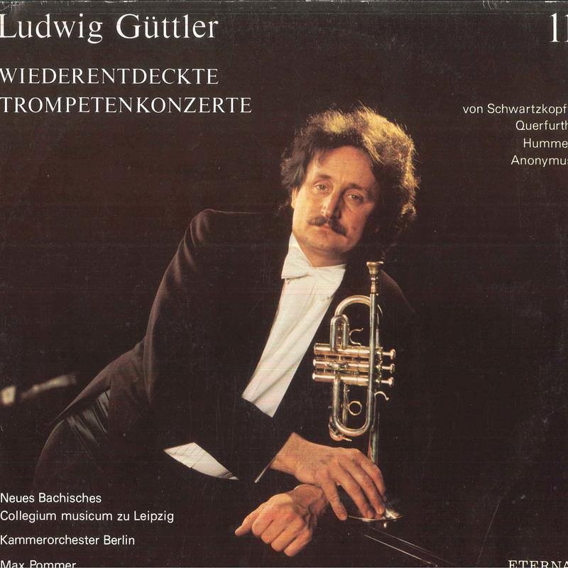 

LP Record LUDWIG GUTTLER, MAX POMMER, NEUES B - Wiederentdeckte Trompetenkonzerte 827799 ETERNA 1984 Germany Classical Used
