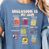 Comfort Colors® Inclusion Is My Jam Shirt: Special Education Teacher Autism Awareness