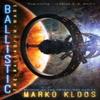 Ballistic by Marko Kloos Paperback Book 9781542090070