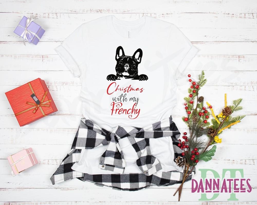 Christmas With My Frenchy French Bulldog TShirt Gift Lady Fit Size Xs To 3xl S
