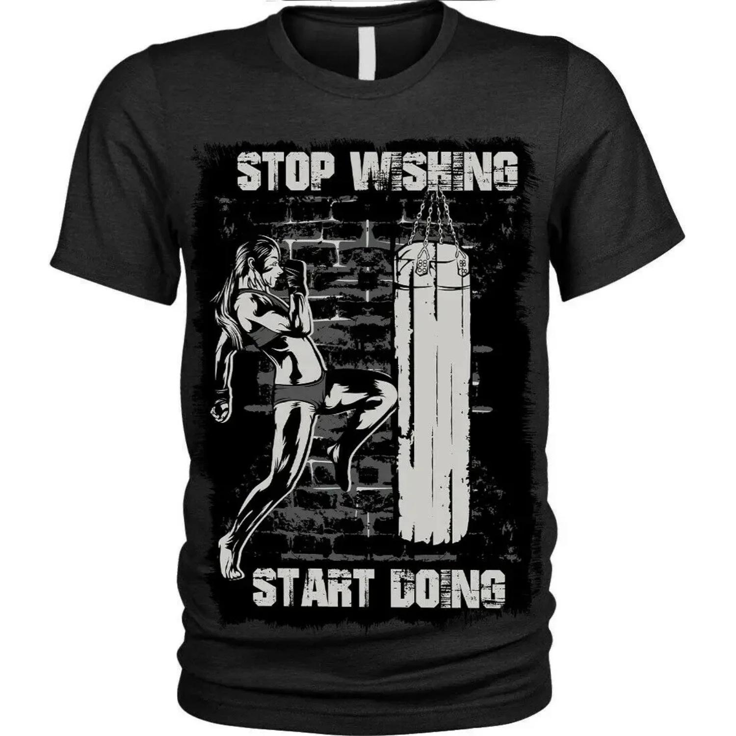 

Stop Wishing Start Doing. GYM Fighting Fitness Training T Shirt S чёрный