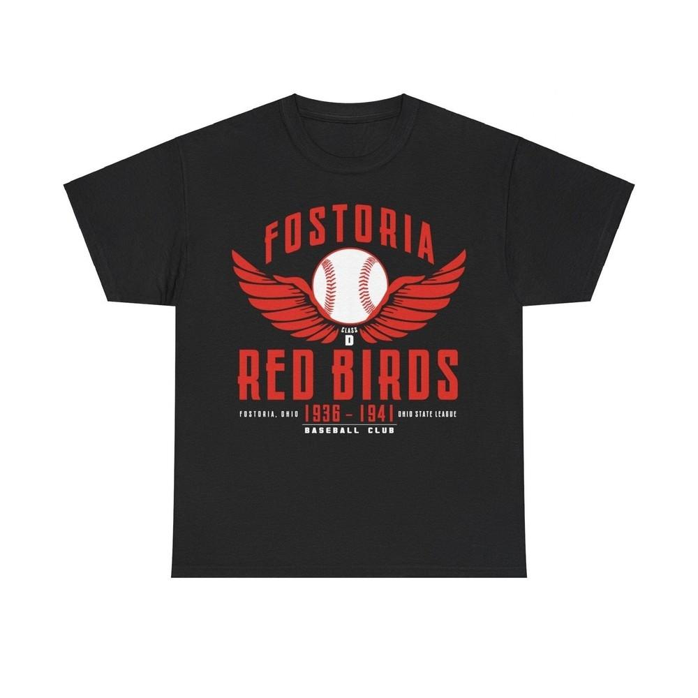 

Fostoria Red Birds Est 1936 Ohio Baseball T-shirt 4XL