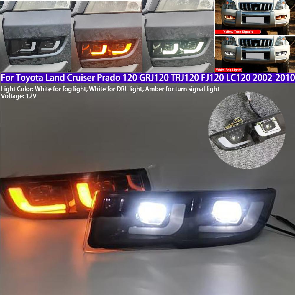 LED Fog Lights Daytime Running Light Turn Signal Light for Toyota Land Cruiser Prado 120 GRJ120 TRJ120 FJ120 LC120 2002-2010