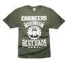 Engineers Make The Best Dads Shirt Engineer Dad Shirt Father's Day Gift Shirts