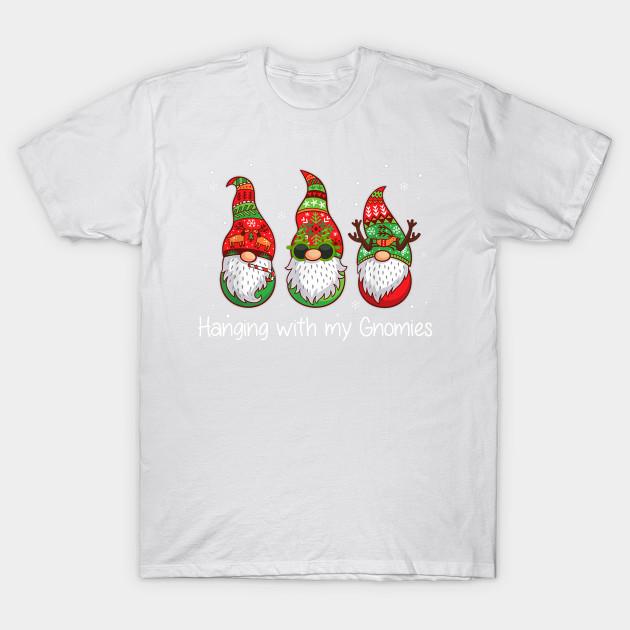 Women's Just Hangin' With My Gnomies T-Shirt - Funny Christmas Santa Gnome Graphic Tee