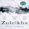 Zuleikha by Guzel Yakhina Paperback Book 9781786076847