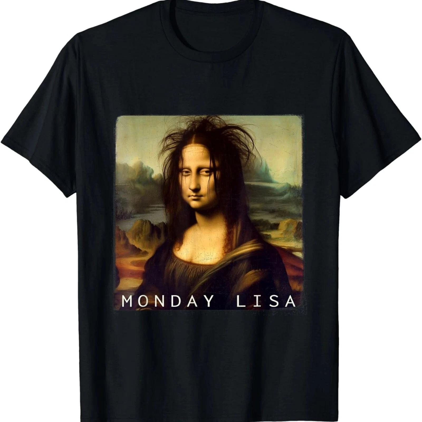 Mona Lisa Funny Monday Lisa Cute Gift Unisex Cotton Graphic Tee L