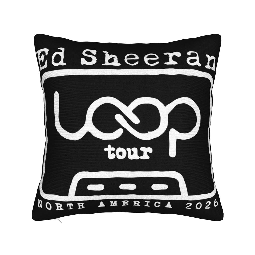 Ed Sheeran Loop Tour 2026 Pillowcase Merchandise Printing Cushion Cover Decorative  Pillow Case Cover Home Multiple Sizes
