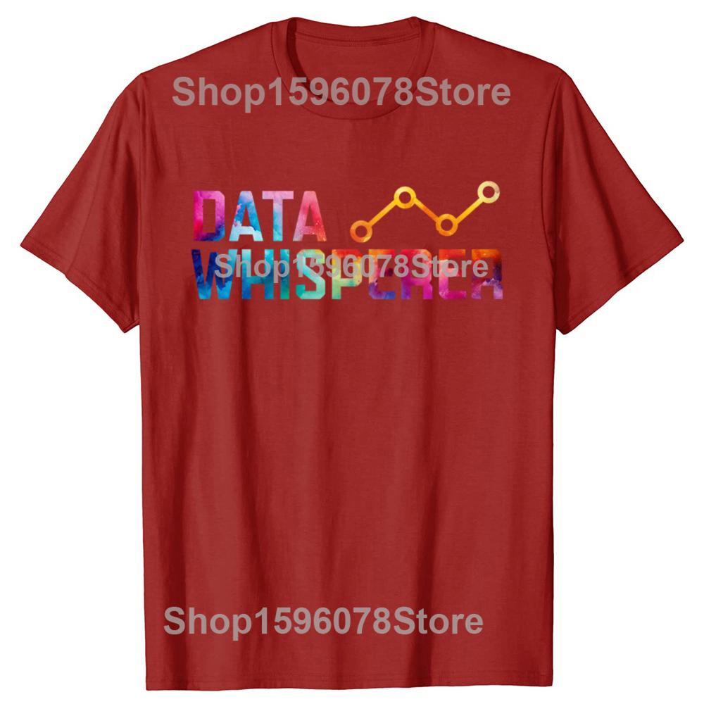 

Data Whisperer Funny Analyst Software Engineer Graphic T Shirts Men Women Pure Cotton Humor Streetwear Unisex Loose Clothing S