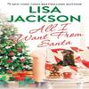All I Want from Santa by Lisa Jackson Paperback Book 9781420152937