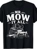 Unisex T-shirt Hobby Mr. Mower Lawn Mower Theme T-Shirt, Casual Round Neck Short Sleeve Tee, Comfortable Fabric, Tr