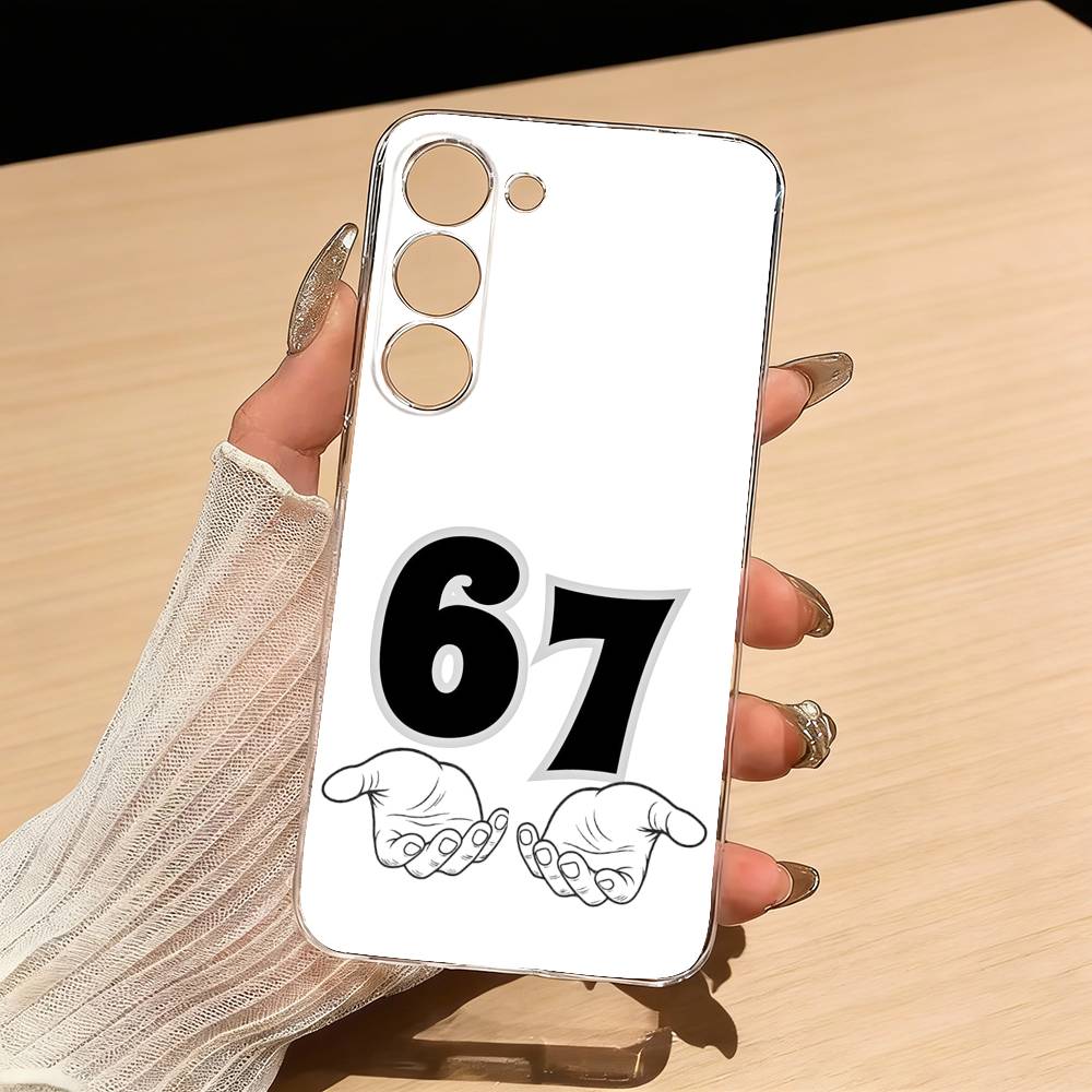 67 Six Seven Phone Case For Samsung S25,S24,S21,S22,S23,S30,Ultra,S20,Plus,Fe,Lite Transparent Cover