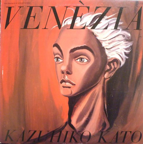 

LP Record KAZUHIKO KATO - Venezia 28AH1791 CBS SONY 1984 Japan Obi Japanese Pop/Rock Used