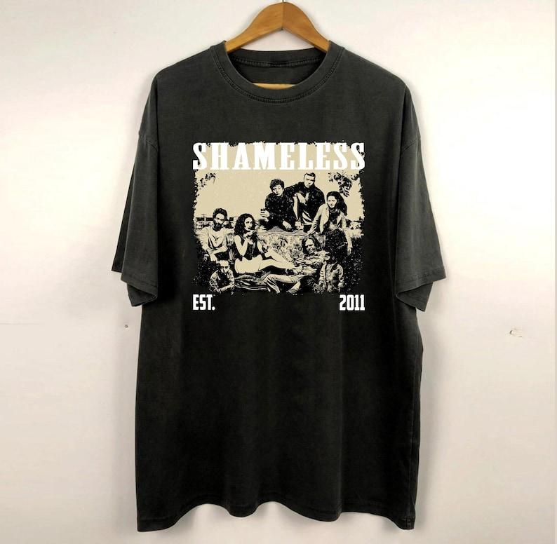 Shameless TShirt Shameless Movie Shirt Retro Shirt Vintage Retro Tshirt Classic Shirt Gifts For Him Christmas Gifts