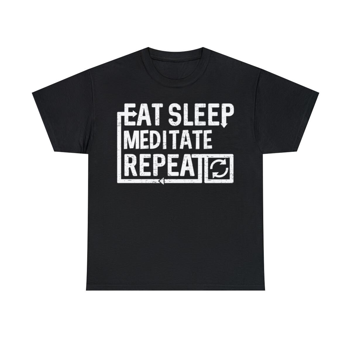Eat Sleep Meditate Graphic T-Shirt, Sizes S-5XL M