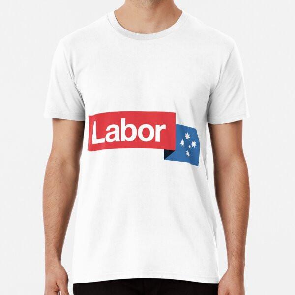 

Australian labor party TShirt Made in Australia Unisex T-Shirt XL