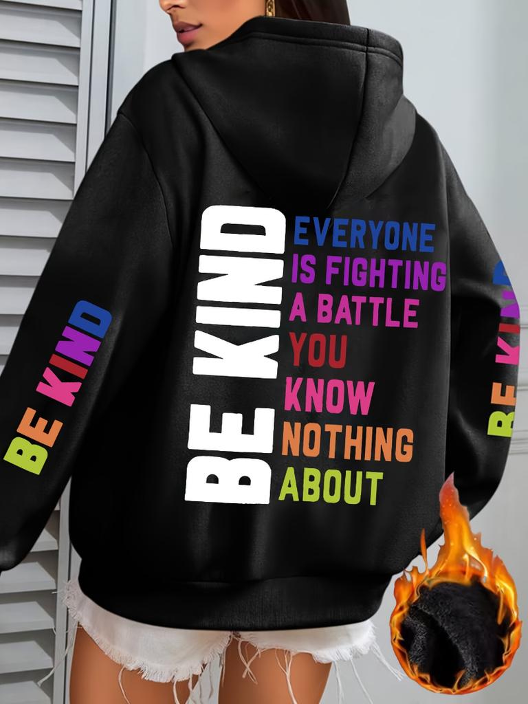 Be Kind-sudaderas con capucha para mujer estampado de letras forro polar cálido con capucha sudaderas holgadas