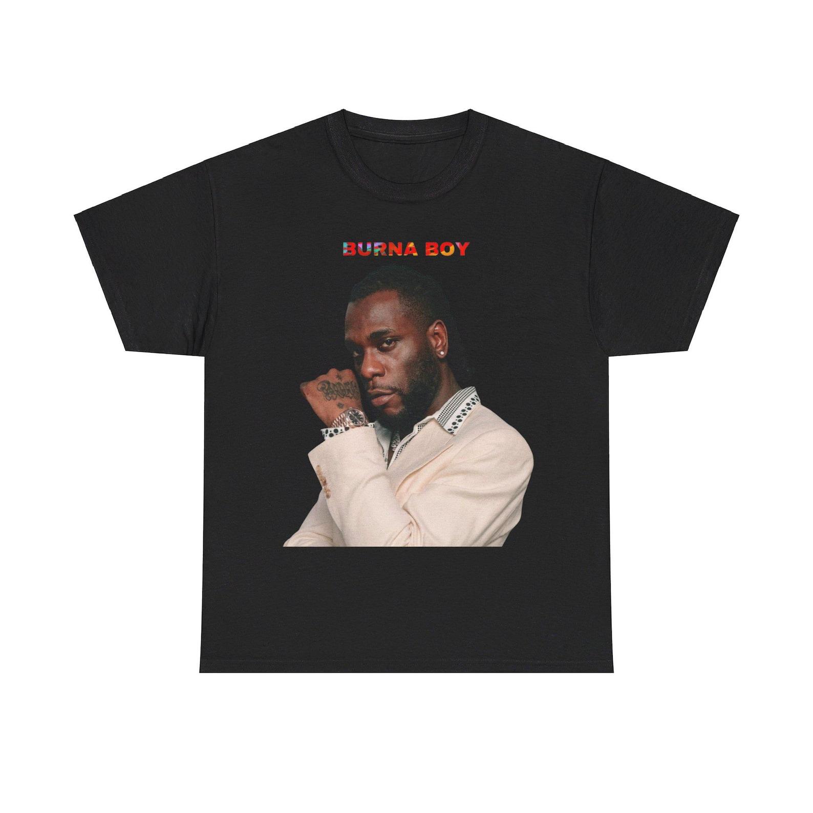 Burna Boy Shirt | Burna Boy Merch 4XL