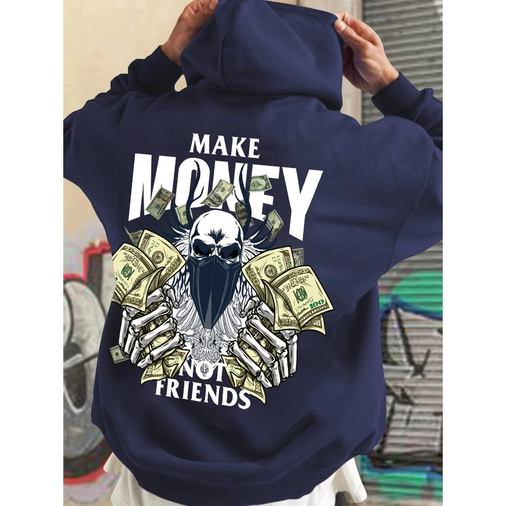 Fashion Men and Women's Autumn Hooded Sweatshirt Make MONEY NOT FRIENDS Printed Hoodies Outdoor Street Sweatshirts Top