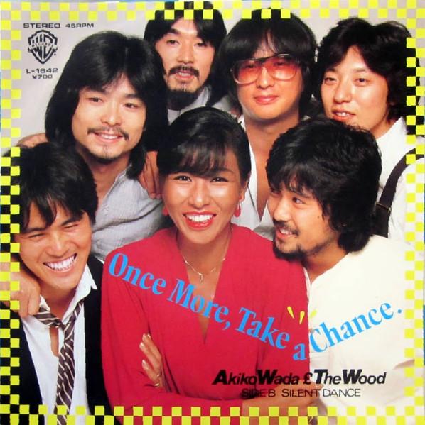 

7inch Record AKIKO WADA THE WOOD 3 Once More Take A Chance L1642 Warner Bros. Re 1983 Japan Japanese PopRock Used