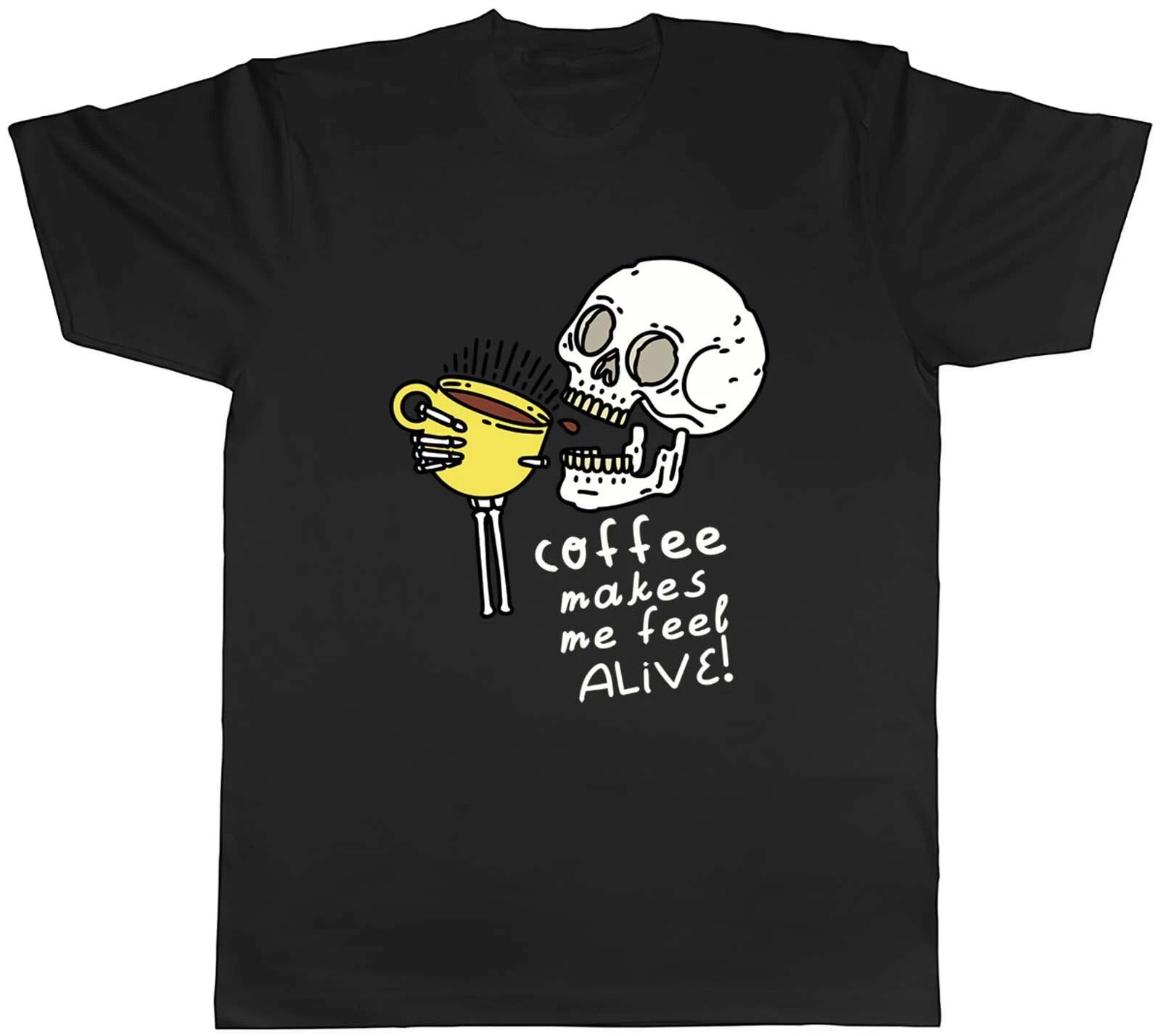 Coffee makes me Feel Alive Mens T-Shirt Funny Skull Tee Gift XS