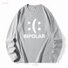 Bipolar Funny Novelty T Shirt Mens Women Fun Crazy Humor long or short sleeves vintage Washed streetwear Comfortable Unisex