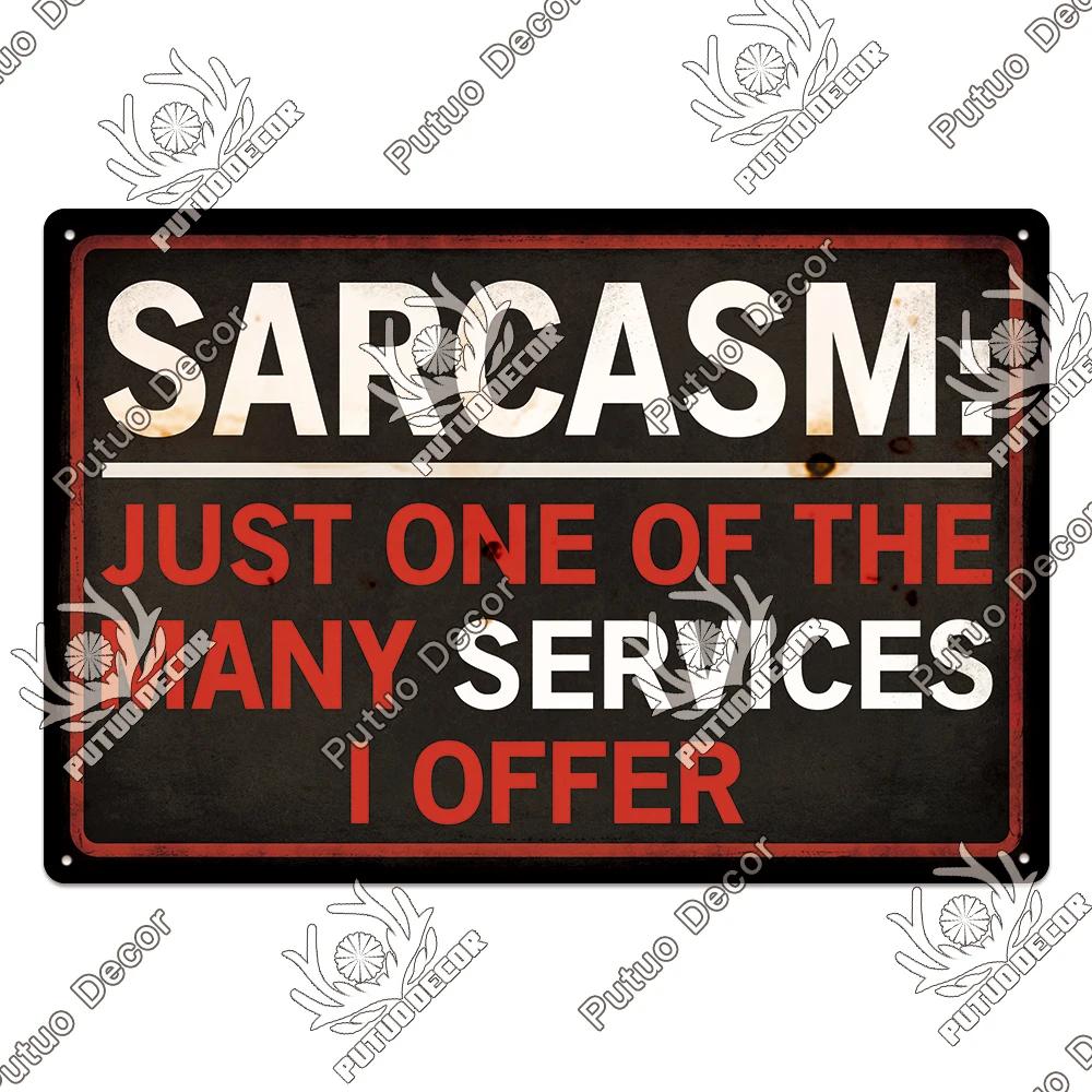 Putuo Decor Funny Sarcastic Vintage Posters Tin Signs Retro Plaque Metal Plate Wall Art Decor for Home Living Room Unique Gift