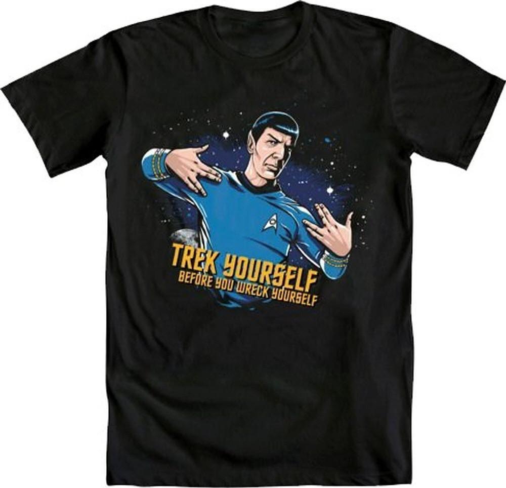 Star Trek Spock Trek Yourself Before You Wreck Yourself Men s Black T-Shirt New Unisex T-Shirt XXXL